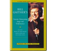 Bill & Gloria Gaither - Peace In The Valley
