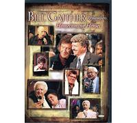 Bill & Gloria / Homecoming Friends Gaither: Bill Gaither Remembers Homecoming Heroes [Edizione: Regno Unito]