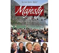 Bill & Gloria / Homecoming Friends Gaither: Majesty
