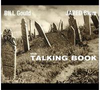 Bill Gould & Jared Blum The Talking Book - Volume 2 (Vinyl LP) 12" Album