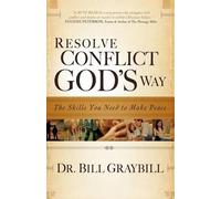 Bill Graybill Resolve Conflict God's Way (Tascabile)