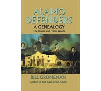 Bill Groneman Alamo Defenders (Tascabile)