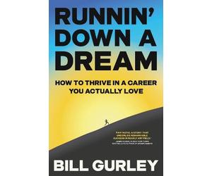 Bill Gurley Runnin' Down a Dream (Copertina rigida)