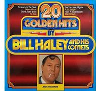Bill Haley And His Comets, - 20 Golden Hits By Bill Haley And His Comets - MCA Records - 6.22555 AP, MCA Records - MOPS 6402