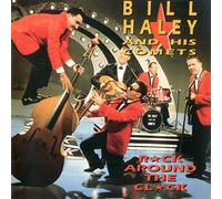 Bill Haley and his Comets - Rock around the clock
