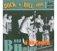 Bill Haley and His Comets Rock 'N' Roll Show (CD) Album