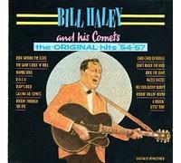 Bill Haley and his Comets - the ORIGINAL hits '54 - '57 [UK