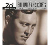 Bill Haley & His Comets - The Best Of Bill Haley & His Comets: 20th Century Masters-(Millennium Collection) Original recording remastered Edition by Bill Haley & His Comets (1999) Audio CD