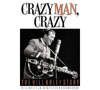 Bill Haley Peter Benjaminson Crazy Man, Crazy (Copertina rigida)
