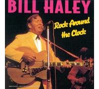 Bill Haley - Rock Around the Clock