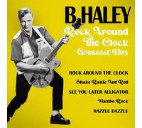 Bill Haley Rock Around The Clock - Greatest Hits (Vinyl LP)