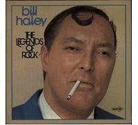 Bill Haley - The Legends Of Rock