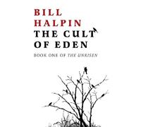 Bill Halpin Cult of Eden, The (Tascabile)