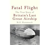 Bill Hammack Fatal Flight (Tascabile)