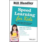 Bill Handley Speed Learning for Kids (Tascabile)