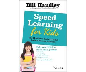 Bill Handley Speed Learning for Kids (Tascabile)