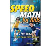 Bill Handley Speed Math for Kids (Tascabile)