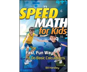 Bill Handley Speed Math for Kids (Tascabile)
