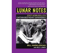 Bill Harkleroad Billy Jam Lunar Notes - Zoot Horn Rollo's Captain B (Tascabile)