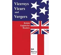 Bill Harvey Viceroys, Vicars, and Vergers (Tascabile)