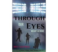 Bill Hayden Through Our Eyes (Tascabile)