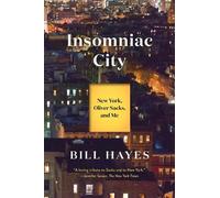 Bill Hayes Insomniac City (Tascabile)