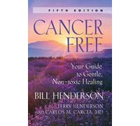 Bill Henderson Cancer-Free (Tascabile)
