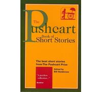 Bill Henderson The Pushcart Book of Short Stories (Tascabile)