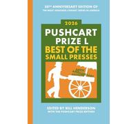 Bill Henderson The Pushcart Prize L (Tascabile)