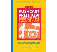 Bill Henderson The Pushcart Prize XLVI (Tascabile) Pushcart Prize Anthologies