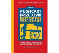 Bill Henderson The Pushcart Prize XLVIII (Tascabile) Pushcart Prize Anthologies