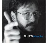 Bill Hicks - Arizona Bay