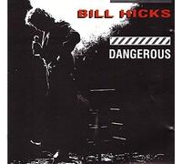 Bill Hicks - Dangerous (1990/91)