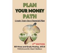Bill Hines Grady Moshay Plan Your Money Path (Tascabile)