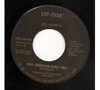 BILL HORWITZ - new american guilt trip / if i had a friend like rosemary woods