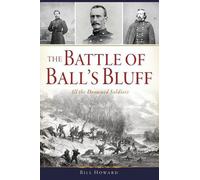 Bill Howard Battle of Ball's Bluff (Tascabile)