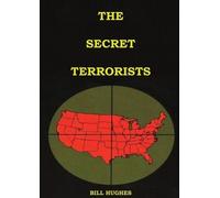 Bill Hughes The Secret Terrorists (Tascabile) Understanding the Jesuits