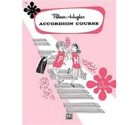 Bill Hughes Willard A Palmer Accordion Course Book 2 (Tascabile)