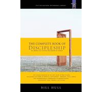 Bill Hull The Complete Book of Discipleship (Tascabile)