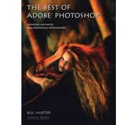 Bill Hurter The Best Of Adobe Photoshop (Tascabile)