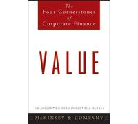 Value: The Four Cornerstones of Corporate Finance