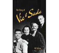 Bill Idelson The Story of Vic & Sade (hardback) (Copertina rigida)