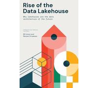 Bill Inmon Ranjeet Srivastava Rise of the Data Lakehouse (Tascabile)