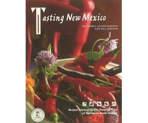 Bill Jamison Cheryl Alters Jamison Tasting New Mexico (Tascabile)