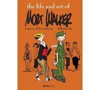 Bill Janocha The Life and Art of Mort Walker (Copertina rigida)