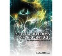 Bill Jelen Oz du Solei Guerrilla Data Analysis Using Microsoft Exce (Tascabile)