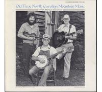 Bill/Johnson - Old Time North Carolina Mountain Music