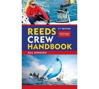 Bill Johnson Reeds Crew Handbook 2nd edition (Tascabile) (PRESALE 19/06/2025)