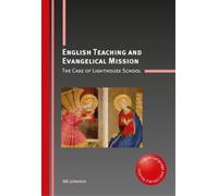 Bill Johnston English Teaching and Evangelical Mission (Tascabile)