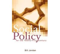 Bill Jordan Social Policy for the Twenty-First Century (Copertina rigida)